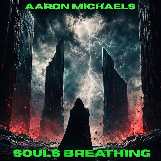 Aaron Michaels Souls Breathing