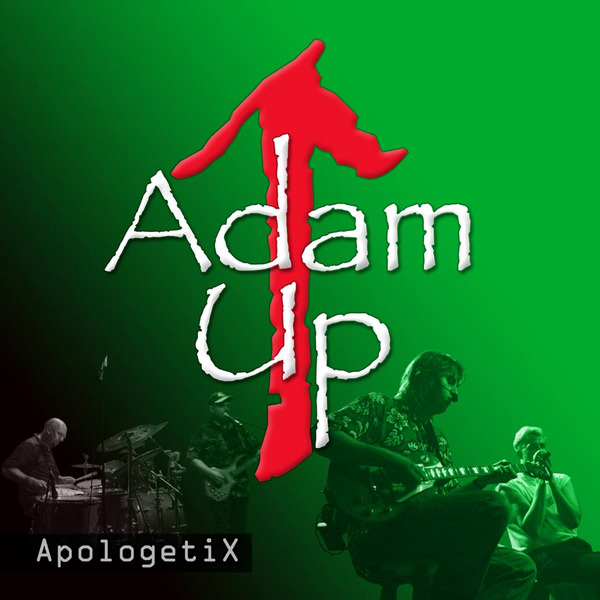 ApologetiX Adam Up