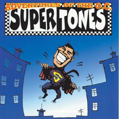 Supertones Adventures of the OC Supertones