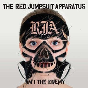 Red Jumpsuit Apparatus Am I The Enemy