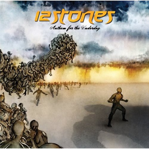 12 Stones Anthem For The Underdog