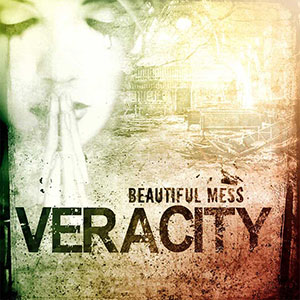 Veracity Beautiful Mess