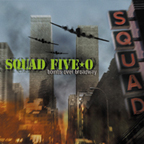 Squad Five-0 Bombs Over Broadway