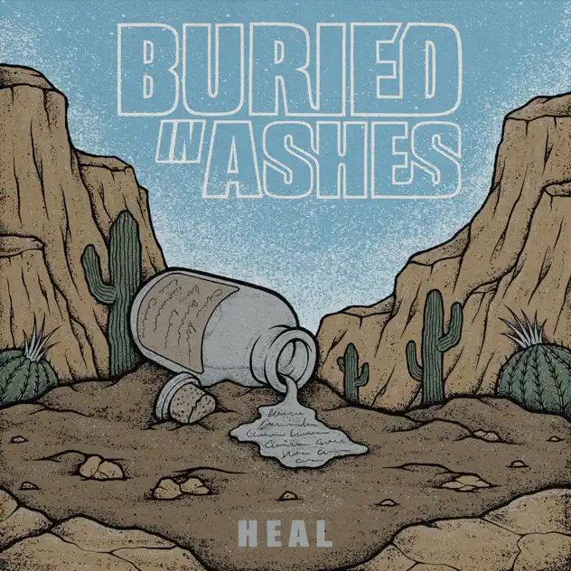 Buried In Ashes Heal