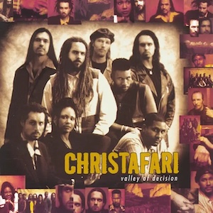 Christafari Valley Of Decision