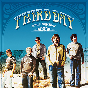 Third Day Come Together