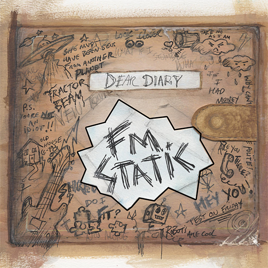 FM Static Dear Diary