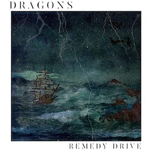 Remedy Drive Dragons