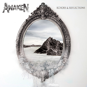 Awaken Echoes & Reflections