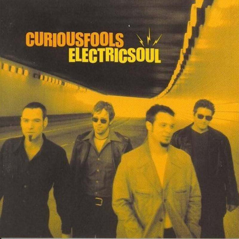 Curious Fools Electric Soul