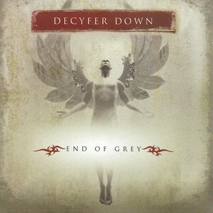 Decyfer Down End of Grey