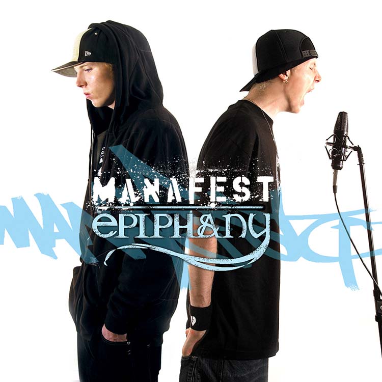 Manafest Epiphany