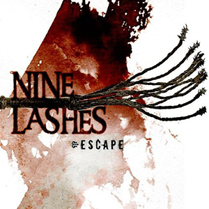 Nine Lashes Escape