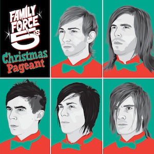 Family Force 5 Family Force 5 Christmas Pageant