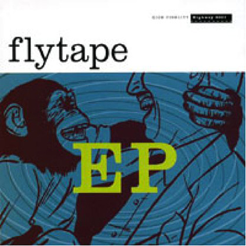 Flytape Flytape EP