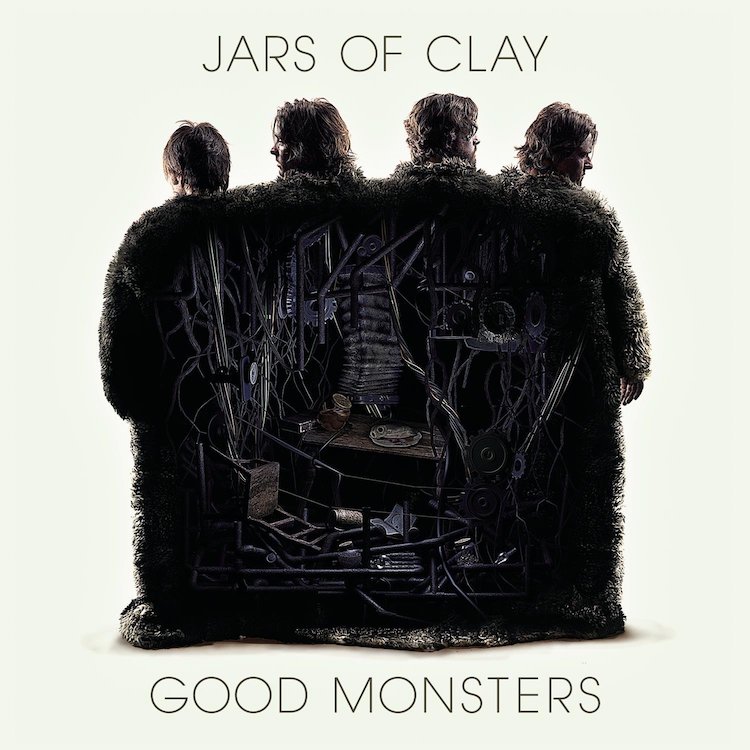 Jars of Clay Good Monsters