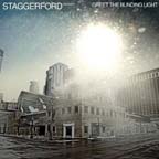 Staggerford Greet The Blinding Light