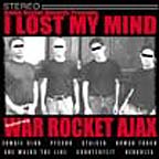 War Rocket Ajax I Lost My Mind