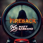 Fire Back by Matt Sassano