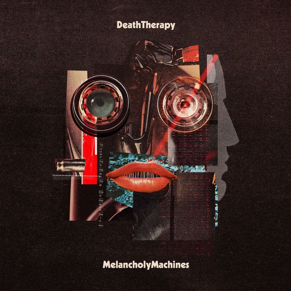 Death Therapy Melancholy Machines