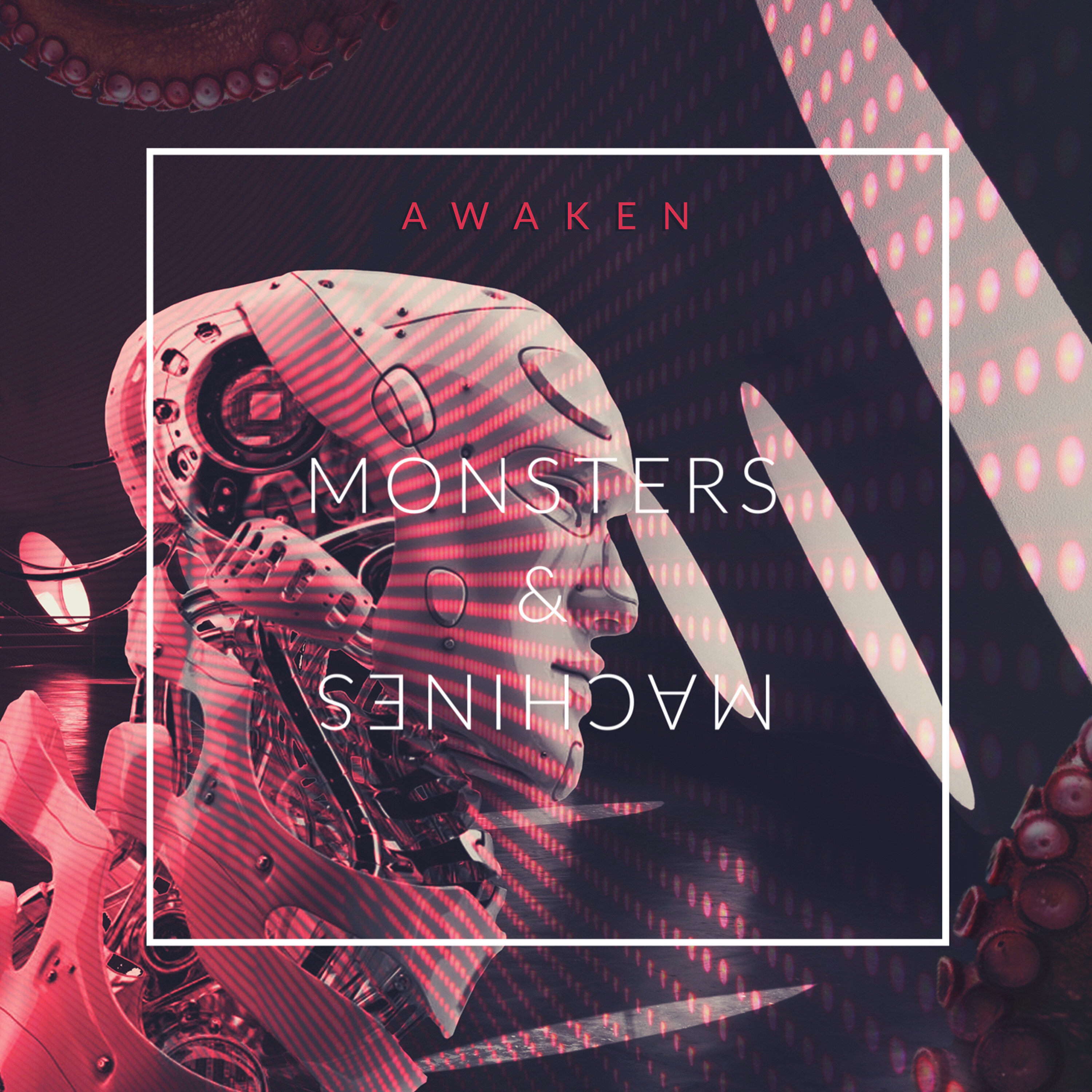 Awaken Monsters & Machines