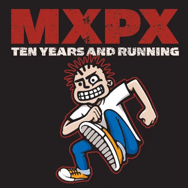 MxPx Ten Years and Running