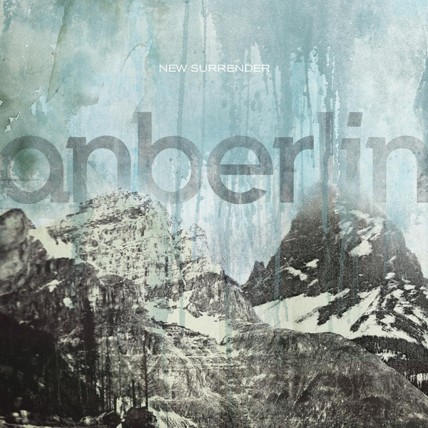 Anberlin New Surrender (Deluxe Edition)