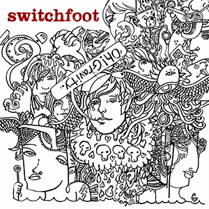 Switchfoot Oh! Gravity