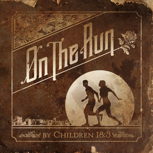 Children 18-3 On The Run