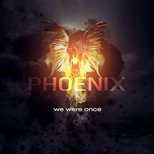 We Were Once Phoenix