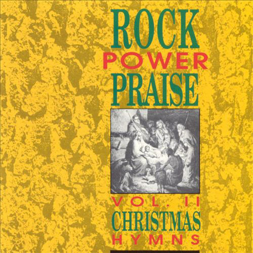 Robin Kyle Rock Power Praise II Christmas Hymns