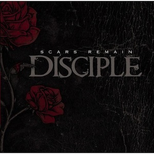 Disciple Scars Remain