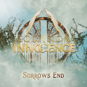 Collision of Innocence Sorrows End