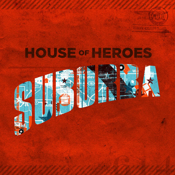 House of Heroes Suburba