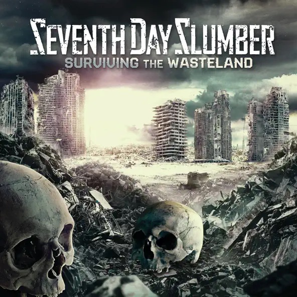 Seventh Day Slumber Surviving the Wasteland