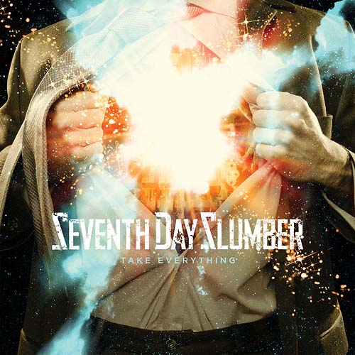 Seventh Day Slumber Take Everything