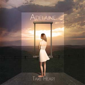 Adelaine Take Heart