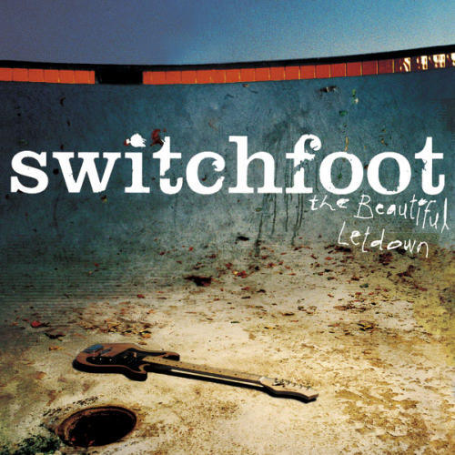 Switchfoot The Beautiful Letdown