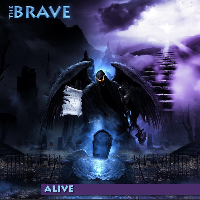 The Brave Alive