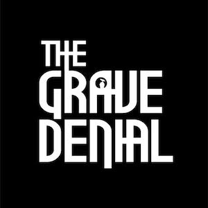 The Grave Denial The Grave Denial