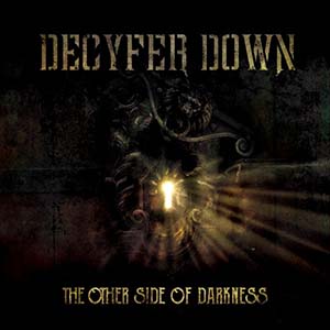 Decyfer Down The Other Side of Darkness