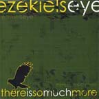 Ezekiel's Eye There Is So Much More