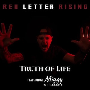 Red Letter Rising Truth of Life