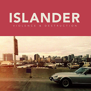 Islander Violence & Destruction