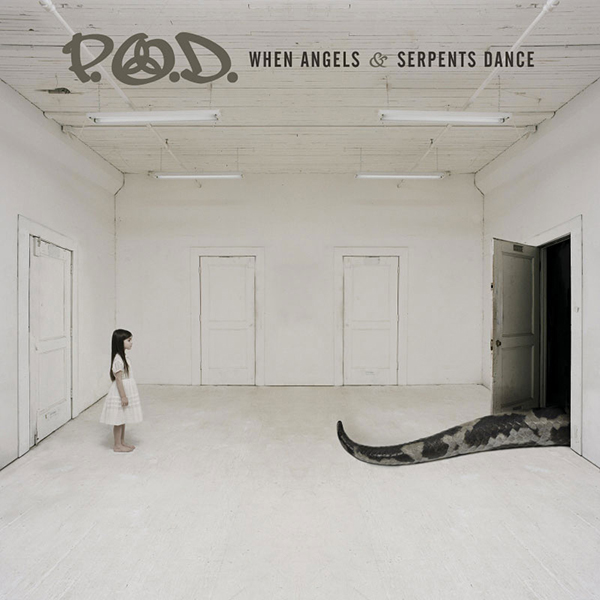 POD When Angels & Serpents Dance