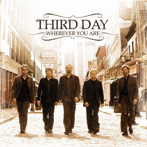 Third Day Wherever You Are