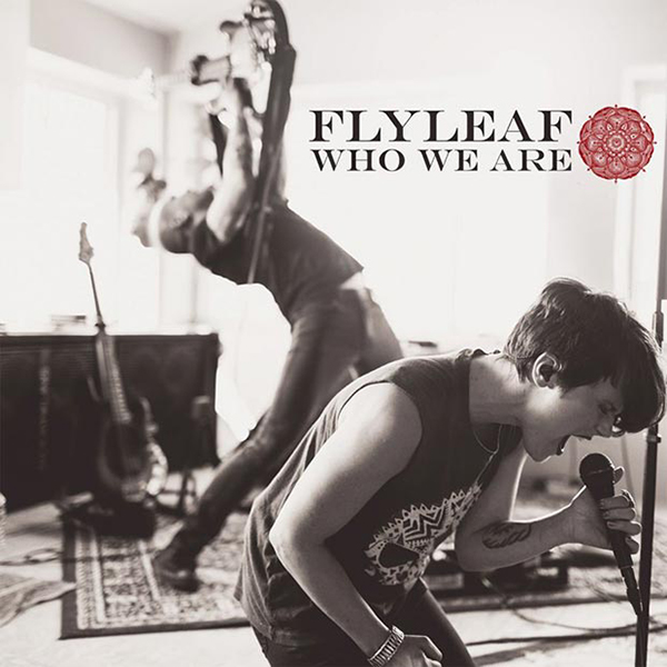 Flyleaf Who We Are EP