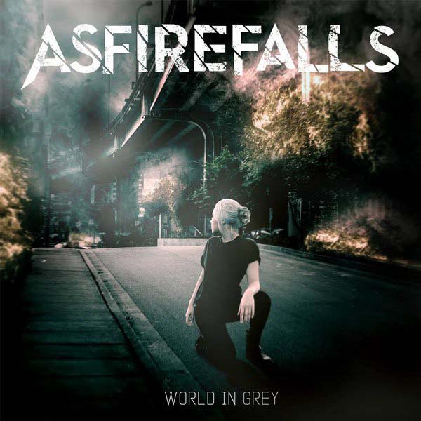 AsFireFalls World In Grey