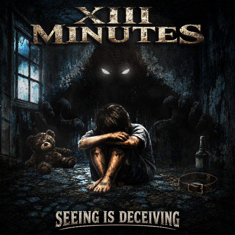 XIII Minutes Seeing Is Deceiving